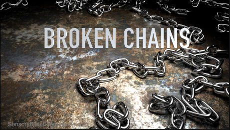 Broken Chains Broken Chains
